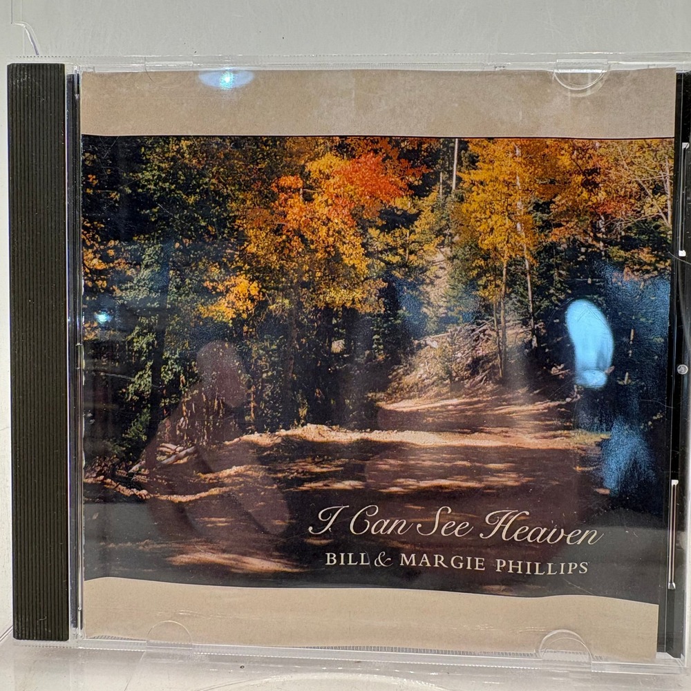 Bill & Margie Phillips I Can See Heaven Gospel Christian CD Amarillo Texas